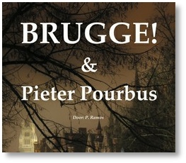 Brugge en Pieter Pourbus